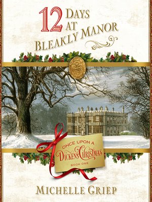cover image of 12 Days at Bleakly Manor